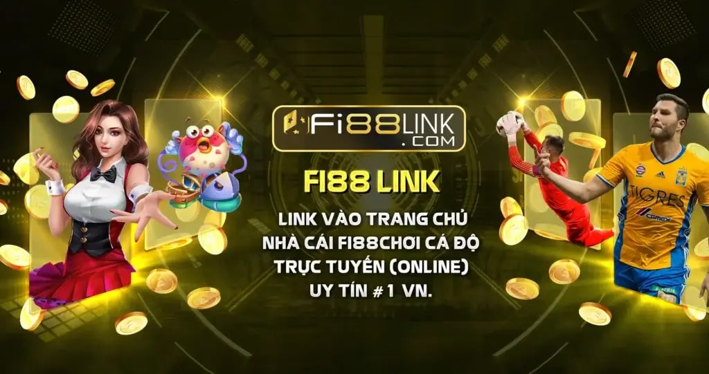 Fi88 link – Cập nhật link vào nhà cái Fi88 mới nhất